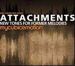 My Cubic Emotion : Attachments